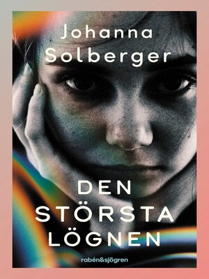 cover image of Den största lögnen